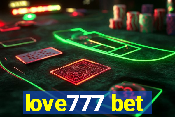 love777 bet